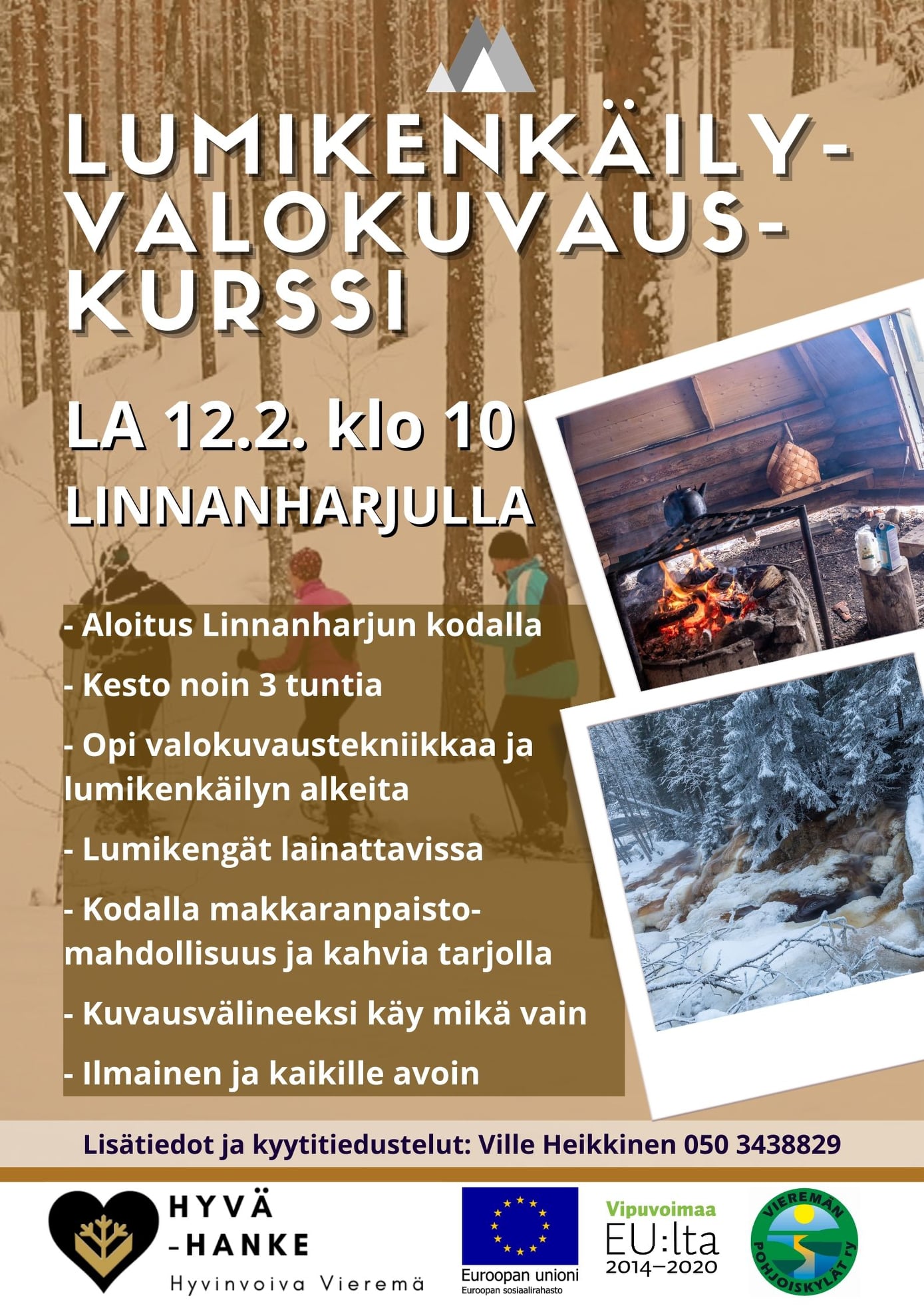 Luontovalokuvausta ja lumikenkäilyä Linnaharjun maisemissa