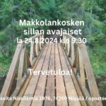 Makkolankosken sillan avajaiset