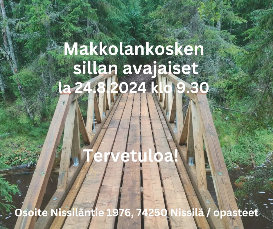 Makkolankosken sillan avajaiset